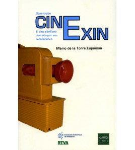 Generación CinExin. El cine...