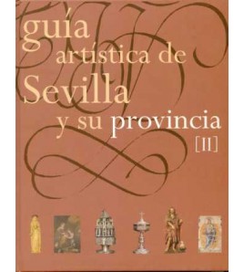 Guía Artística de Sevilla y...